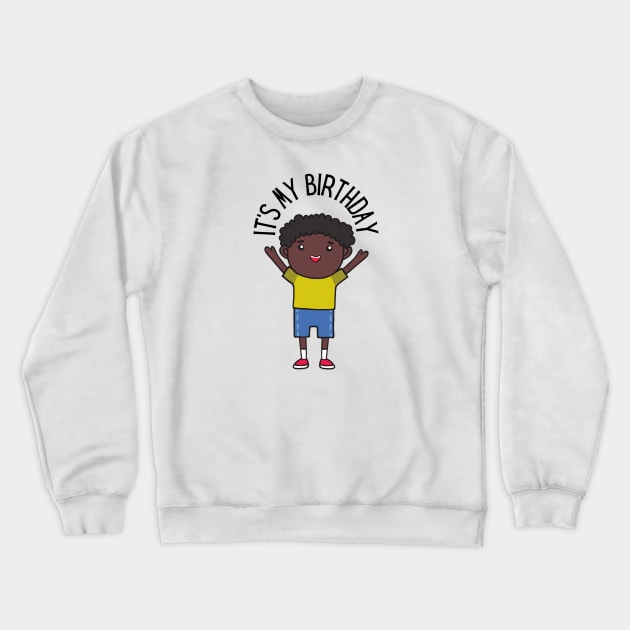 Birthday Boy Crewneck Sweatshirt by RATED-BLACK